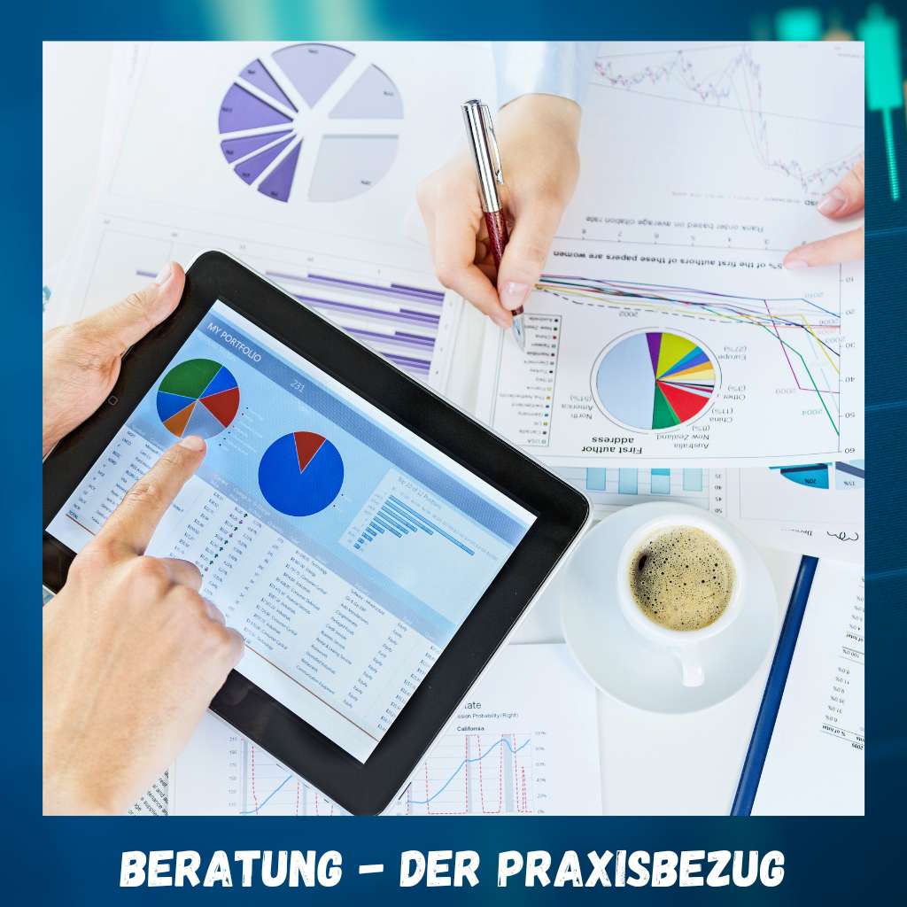 Beratung Praxisbezug